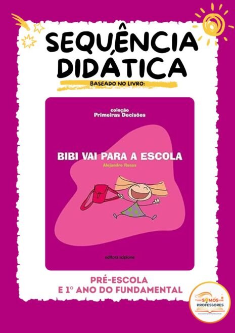 BIBI VAI PARA A ESCOLA