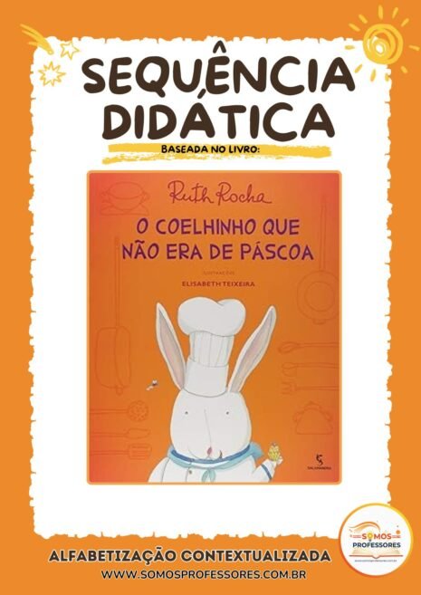 O COELHINHO QUE NÃO ERA DE PÁSCOA