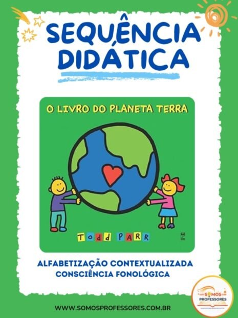 Sequência Didática Meio Ambiente – O Livro do Planeta Terra