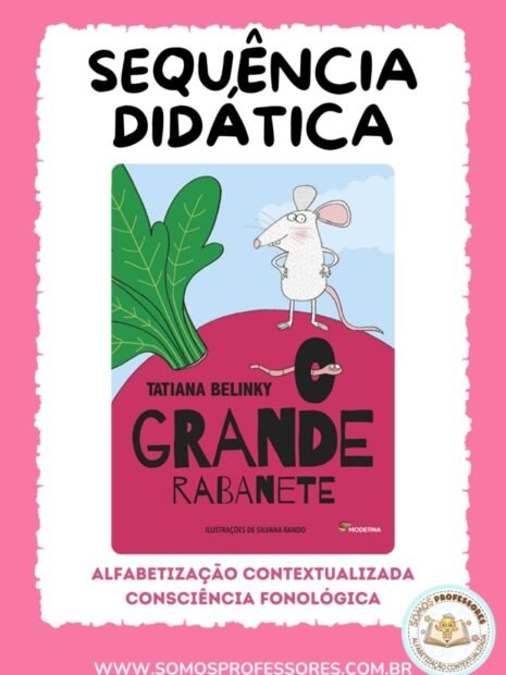 Sequência Didática O Grande Rabanete para Alfabetização e Consciência Fonológica