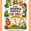 Sequência Didática Parlendas Volume 1 com atividades de alfabetização, consciência fonológica e 10 parlendas tradicionais