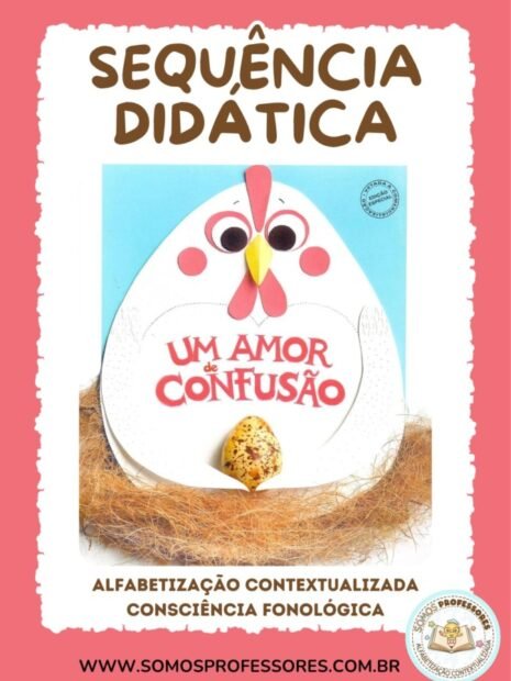 Sequência Didática Um Amor de Confusão para Alfabetização e Consciência Fonológica